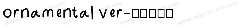 ornamental ver字体转换
